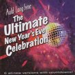 Auld Lang Syne: Ult New Year's Eve Celebration