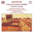 Ottorino Respighi: Concerto in modo misolidio; Concerto a cinque