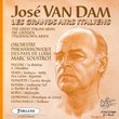 Jose Van Dam: The Great Italian Arias [Les Grands Airs Italiens]