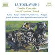 Lutoslawski: Orchestral Works, Vol. 8 - Double Concerto; Dances Preludes; Chain I