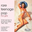 Rare Teenage Pop- The Girls