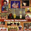 Puras De Parranda!