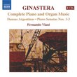 Ginastera: Complete Piano & Organ