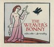 Weaver's Bonny