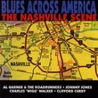 Blues Across America:Nashville Scene