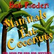 Mammals Eat Coconuts