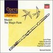 Opera for Pleasure: Mozart's The Magic Flute [Highlights]