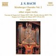 J.S. Bach: Kirnberger Chorales Vol. 2 and other Organ Works
