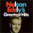 Nelson Eddy - Greatest Hits [Sony Special Products]