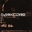 Darkcore 8 - Psycho Active Machinery [RARE]