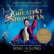 The Greatest Showman Original Motion Picture Soundtrack (2CD Sing-a-Long Edition)