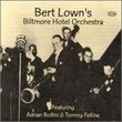 Bert Lown's Biltmore Hotel Orchestra 1929-1933