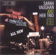Sarah Vaughan And Her Trio: Recorded on the Spot at the Famous Mr. Kelly's in Chicago