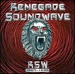 Renegade Soundwave: RSW 1987-1995