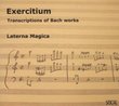 Exercitium: Transcriptions of Bach Works