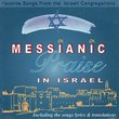 Messianic Praise In Israel