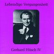 Lebendige Vergangenheit: Gerhard Hüsch, Vol. 4
