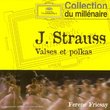 J. Strauss: Valses et polkas