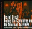 Bertolt Brecht Before the Committee on Un-American