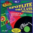Class Records: Doo Wop Rhythm & Blues 1