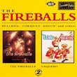 Fireballs/Vaquero