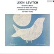 Leon Levitch: Ricordo di Mario; Fantasia for Oboe and Strings