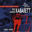 Da Machste Was mit: 100 Jahre Kabarett Tex und Chansons Teil 3: 1955-1970
