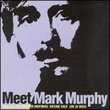 Meet Mark Murphy