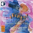 Tango!: Music by Astor Piazzolla / José Bragato / Rodolfo Arizaga - Camerata Bariloche / Chamber Orchestra of Argentina