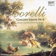 Correlli: Concerti Grossi Op. 6