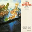 The Land Before Time: Original Motion Picture Soundtrack