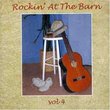 Rockin' at the Barn, Vol. 4