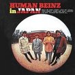 Human Beinz in Japan (Reis)