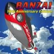 Banzai: 10th Anniversary Edition