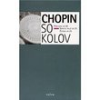Chopin: Preludes Op. 28; Sonata No. 2