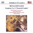 Benjamin Lees: Symphony No. 4 "Memorial Candles"