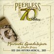 70 Anos Peerless Una Historia Musical