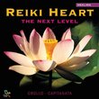 Reiki Heart: The Next Level