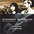 Beethoven: Cello Sonata No. 3, op. 69/Schubert: Arpeggione Sonata in a