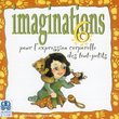 Imaginations V.6