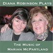 Diana Robinson Plays the Music of Marian McPartland