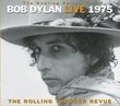 Bob Dylan Live 1975 (The Bootleg Series Volume 5)