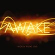 North Point Live: Awake