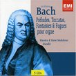 Bach: Preludes Fugues Orgue
