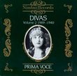 Prima Voce: Divas, Vol. 2: 1909-1940
