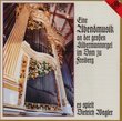 Evening Song at the Grand Silbermann Organ of