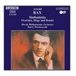 BAX: Sinfonietta / Overture, Elegy and Rondo