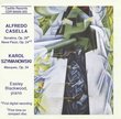 Piano Music of Alfredo Casella and Karol Szymanowski