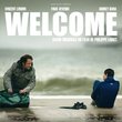 Welcome (un film de Philippe Lioret)