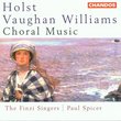 Holst, Vaughan Williams: Choral Music